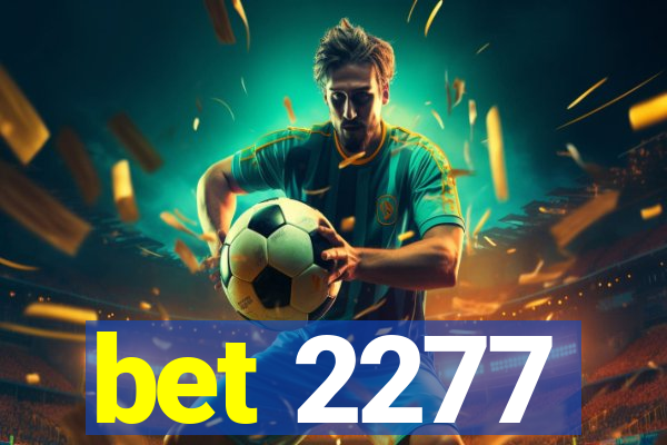 bet 2277